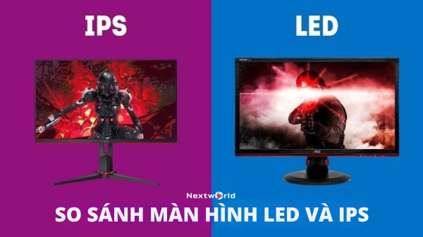 màn hình led và ips