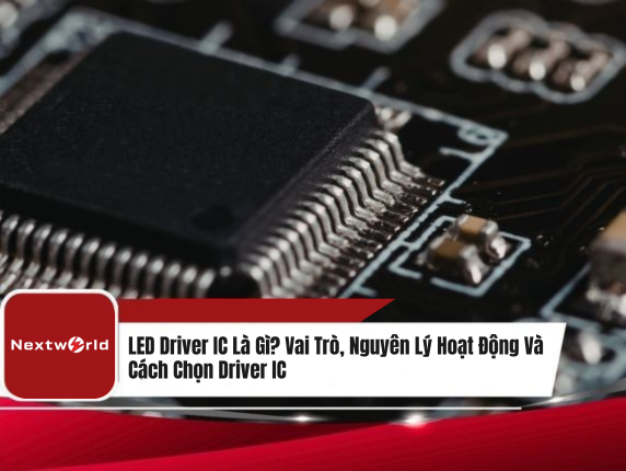 LED Driver IC là gì