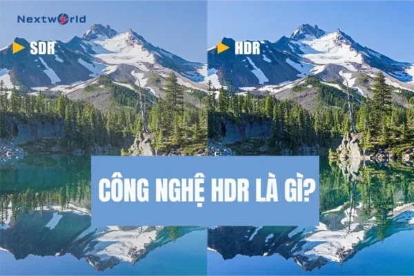 cong nghe hdr la gi 015