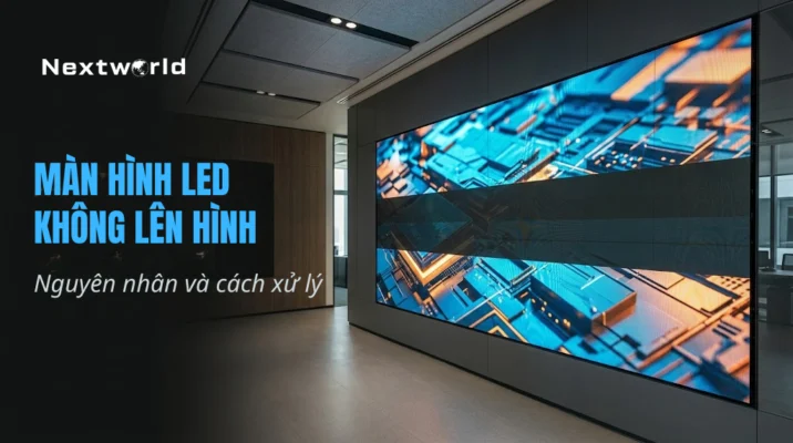 tình trạng màn hình led không lên hình