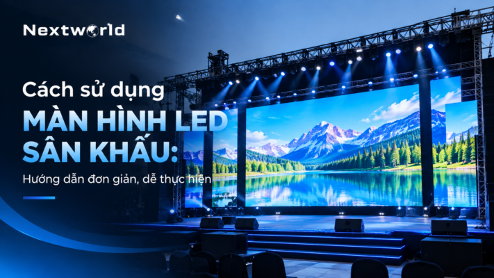 cách sử dụng màn hình led sân khấu